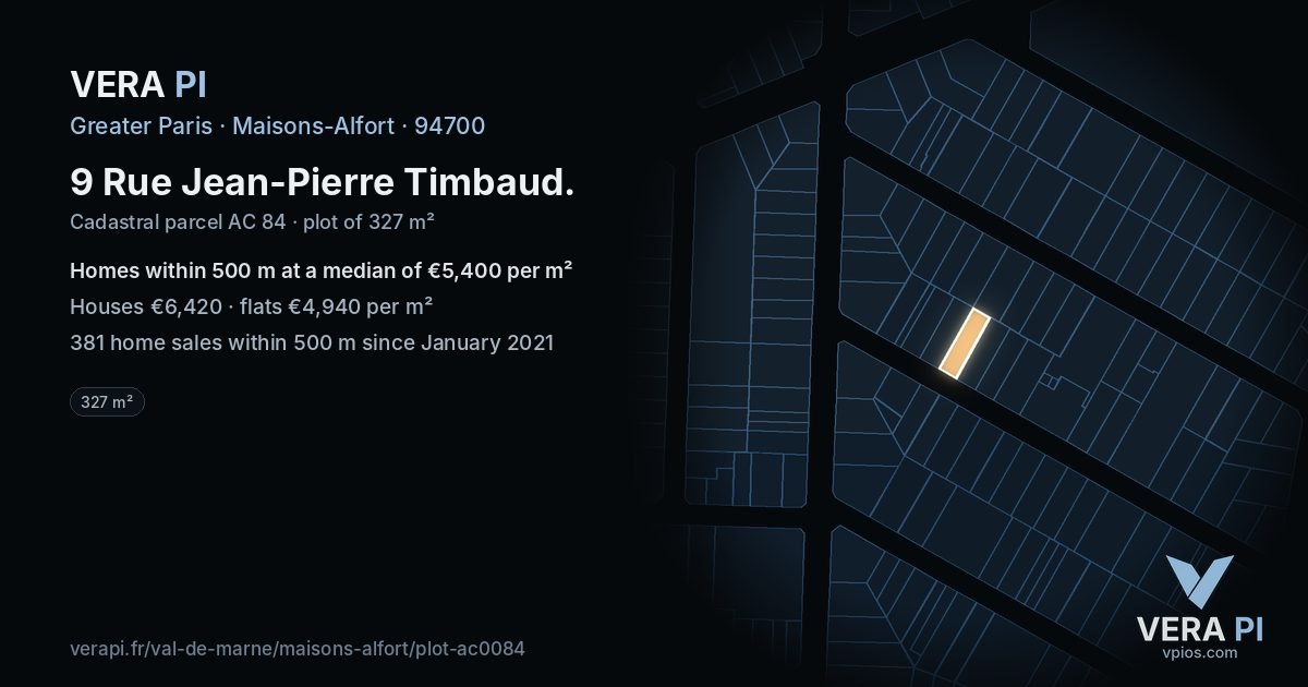 9 Rue Jean-Pierre Timbaud, Maisons-Alfort at night – the plot lit, the parcels around coloured by the prices near them