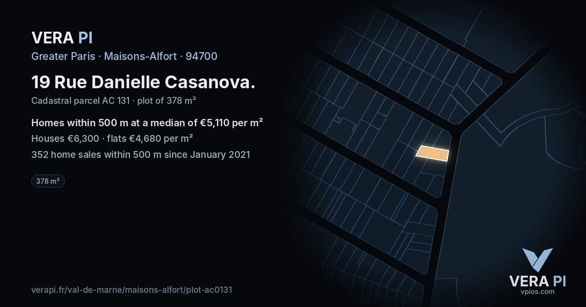 19 Rue Danielle Casanova, Maisons-Alfort at night – the plot lit, the parcels around coloured by the prices near them