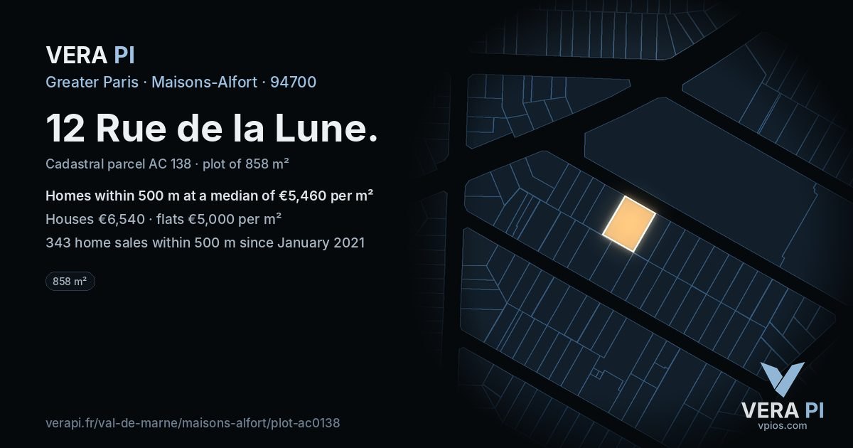 12 Rue de la Lune, Maisons-Alfort at night – the plot lit, the parcels around coloured by the prices near them