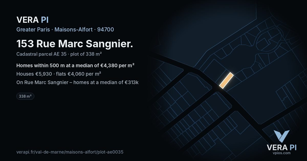 153 Rue Marc Sangnier, Maisons-Alfort at night – the plot lit, the parcels around coloured by the prices near them