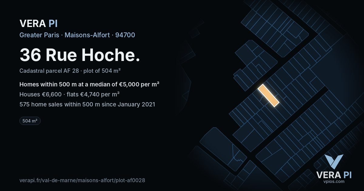 36 Rue Hoche, Maisons-Alfort at night – the plot lit, the parcels around coloured by the prices near them