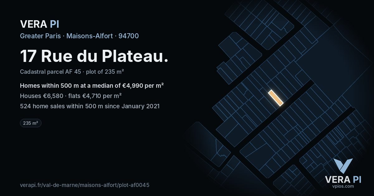17 Rue du Plateau, Maisons-Alfort at night – the plot lit, the parcels around coloured by the prices near them