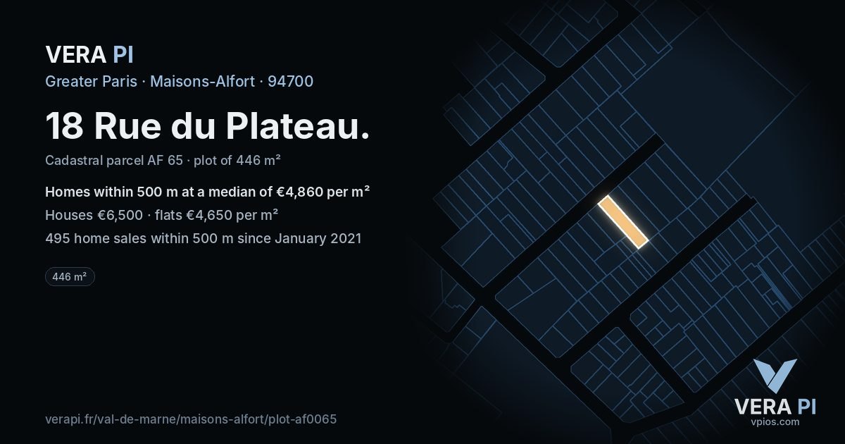 18 Rue du Plateau, Maisons-Alfort at night – the plot lit, the parcels around coloured by the prices near them