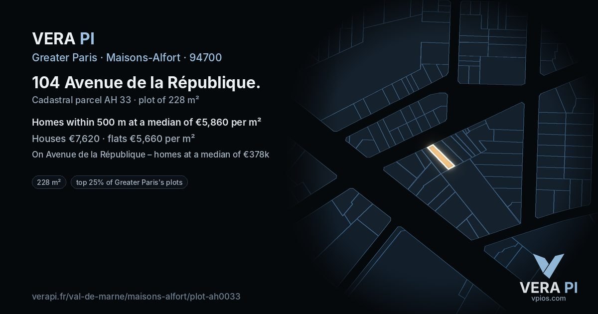 104 Avenue de la République, Maisons-Alfort at night – the plot lit, the parcels around coloured by the prices near them