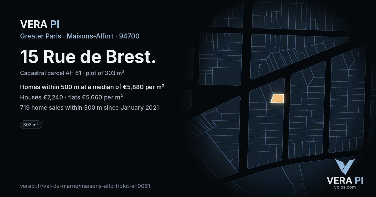 15 Rue de Brest, Maisons-Alfort at night – the plot lit, the parcels around coloured by the prices near them