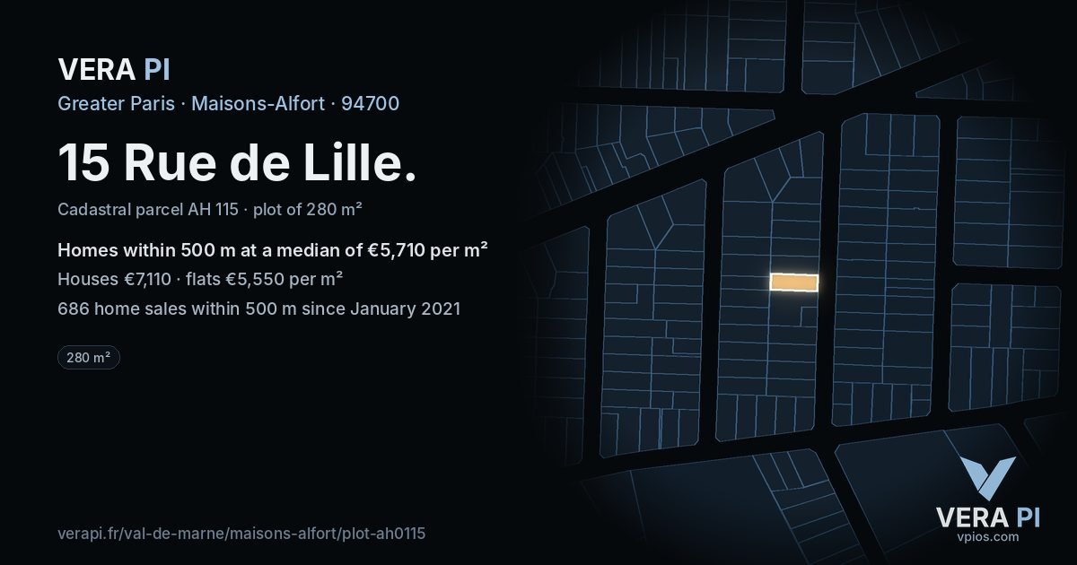 15 Rue de Lille, Maisons-Alfort at night – the plot lit, the parcels around coloured by the prices near them