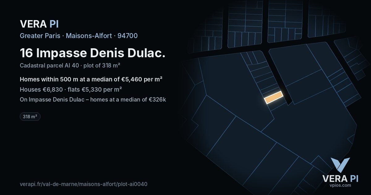 16 Impasse Denis Dulac, Maisons-Alfort at night – the plot lit, the parcels around coloured by the prices near them