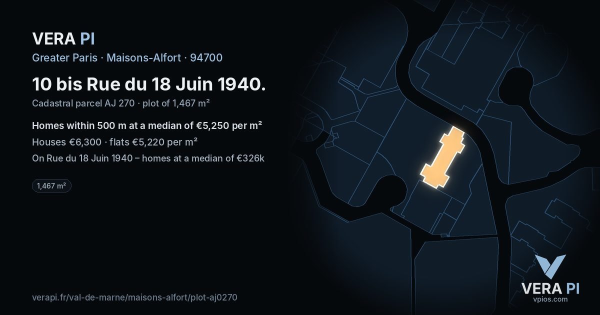 10 bis Rue du 18 Juin 1940, Maisons-Alfort at night – the plot lit, the parcels around coloured by the prices near them