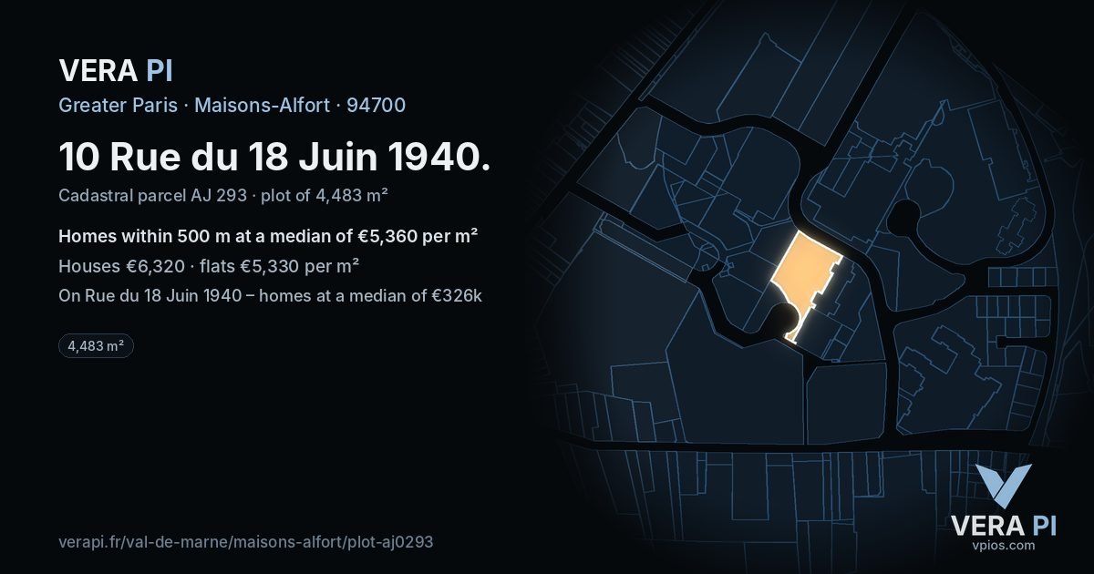 10 Rue du 18 Juin 1940, Maisons-Alfort at night – the plot lit, the parcels around coloured by the prices near them