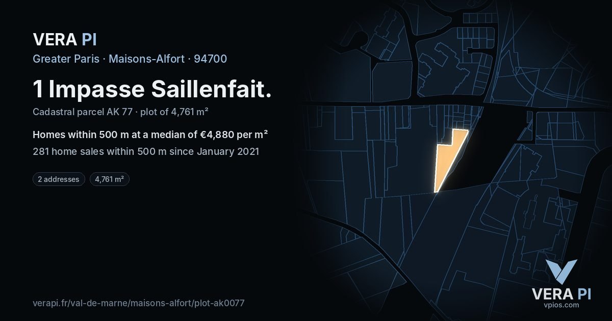 1 Impasse Saillenfait, Maisons-Alfort at night – the plot lit, the parcels around coloured by the prices near them