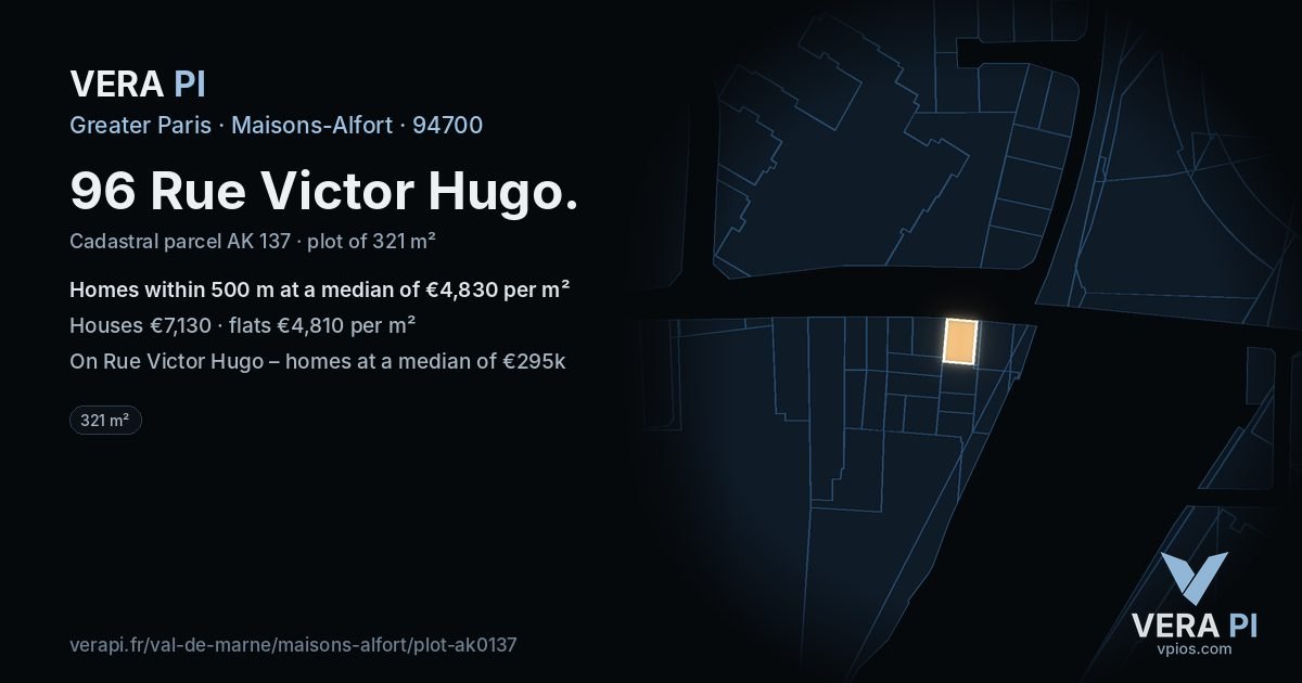96 Rue Victor Hugo, Maisons-Alfort at night – the plot lit, the parcels around coloured by the prices near them