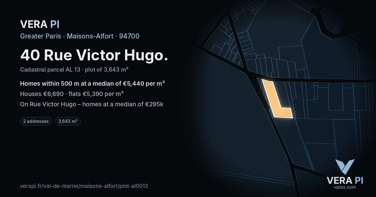 40 Rue Victor Hugo, Maisons-Alfort at night – the plot lit, the parcels around coloured by the prices near them