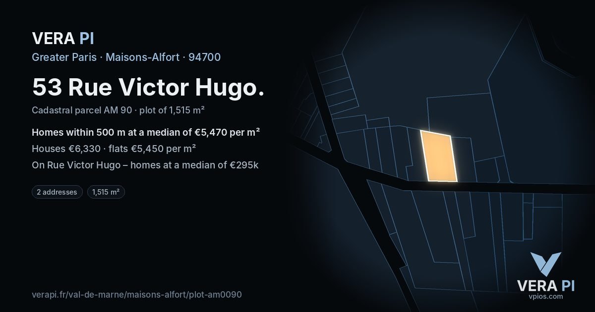 53 Rue Victor Hugo, Maisons-Alfort at night – the plot lit, the parcels around coloured by the prices near them