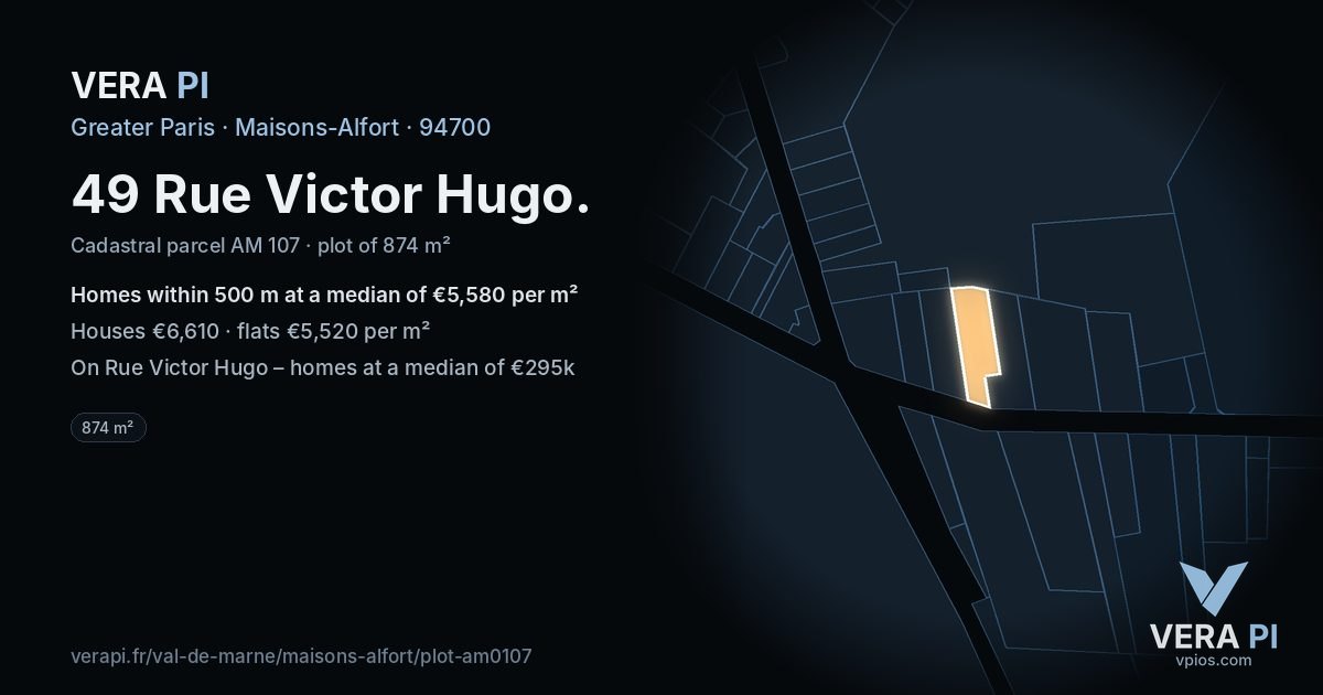 49 Rue Victor Hugo, Maisons-Alfort at night – the plot lit, the parcels around coloured by the prices near them