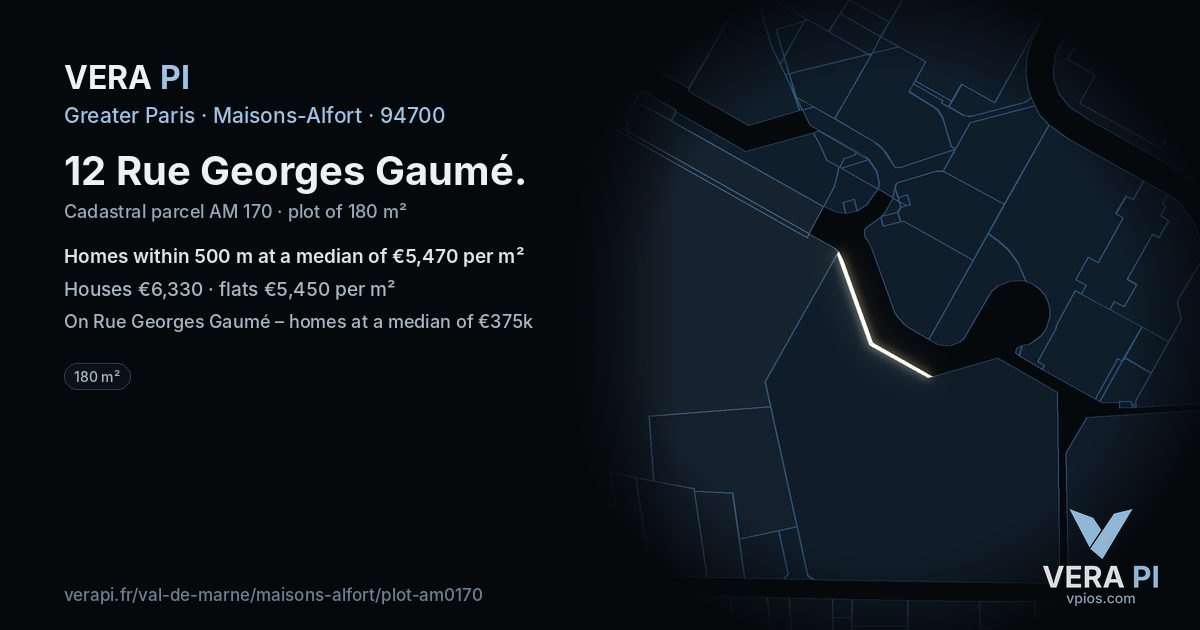 12 Rue Georges Gaumé, Maisons-Alfort at night – the plot lit, the parcels around coloured by the prices near them
