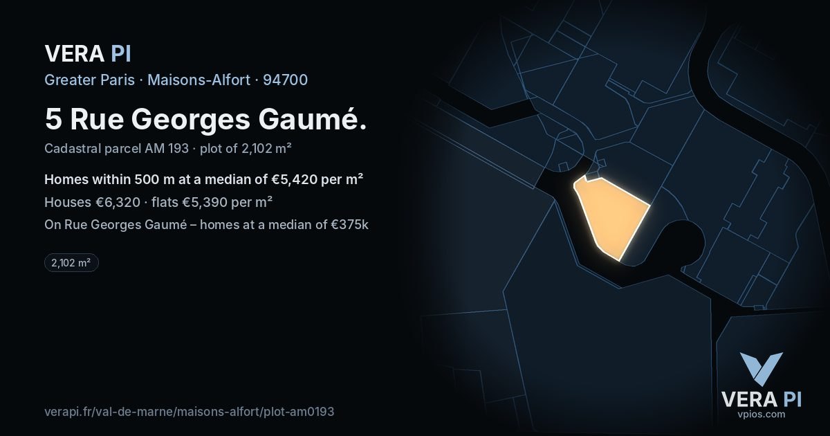 5 Rue Georges Gaumé, Maisons-Alfort at night – the plot lit, the parcels around coloured by the prices near them