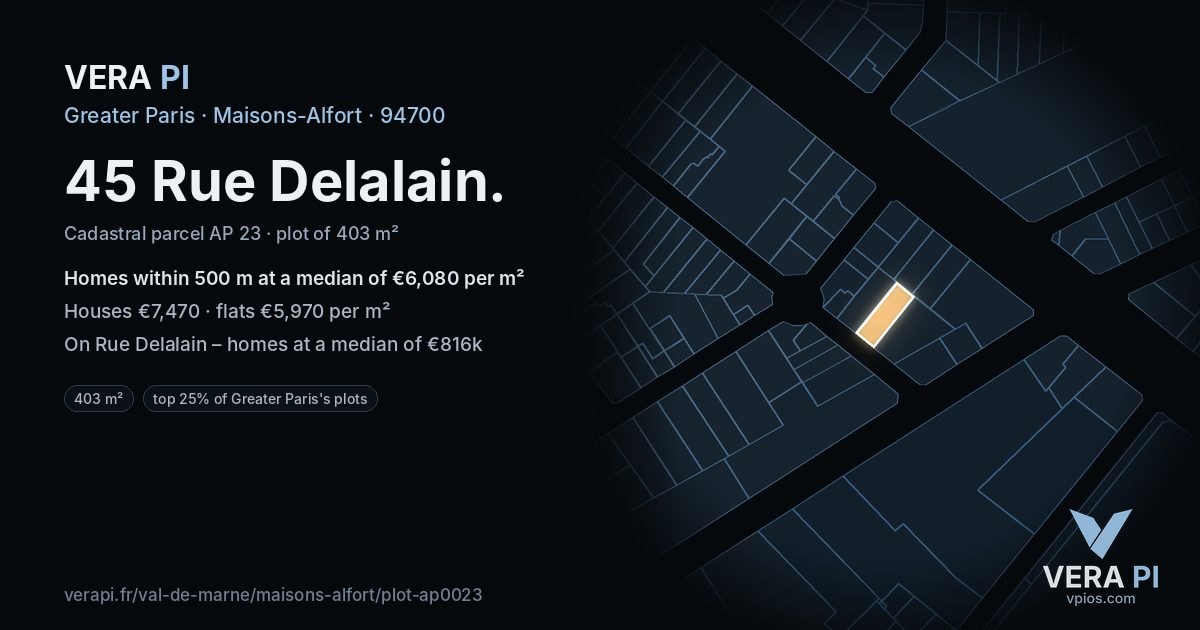45 Rue Delalain, Maisons-Alfort at night – the plot lit, the parcels around coloured by the prices near them