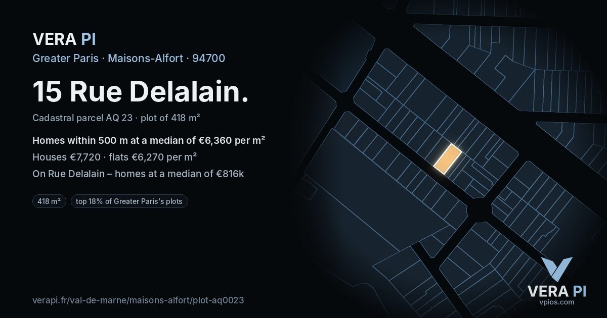 15 Rue Delalain, Maisons-Alfort at night – the plot lit, the parcels around coloured by the prices near them