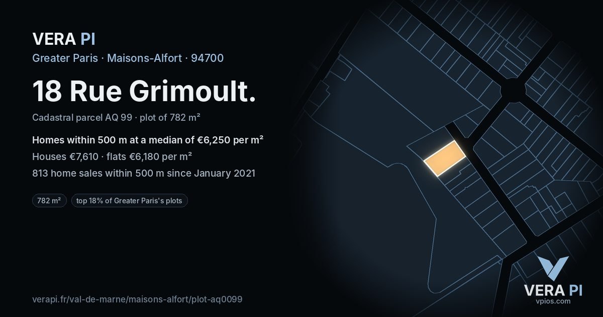18 Rue Grimoult, Maisons-Alfort at night – the plot lit, the parcels around coloured by the prices near them