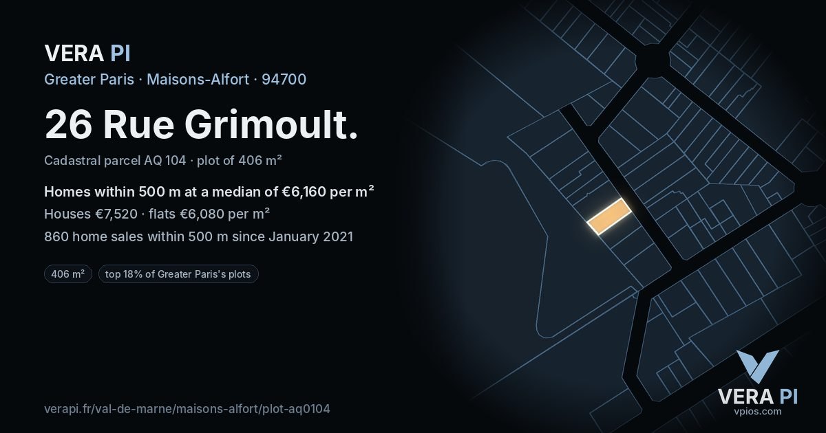 26 Rue Grimoult, Maisons-Alfort at night – the plot lit, the parcels around coloured by the prices near them