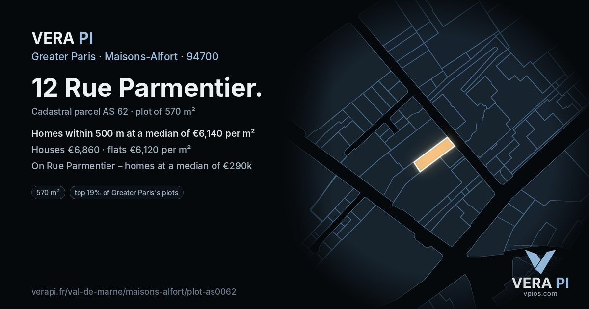 12 Rue Parmentier, Maisons-Alfort at night – the plot lit, the parcels around coloured by the prices near them