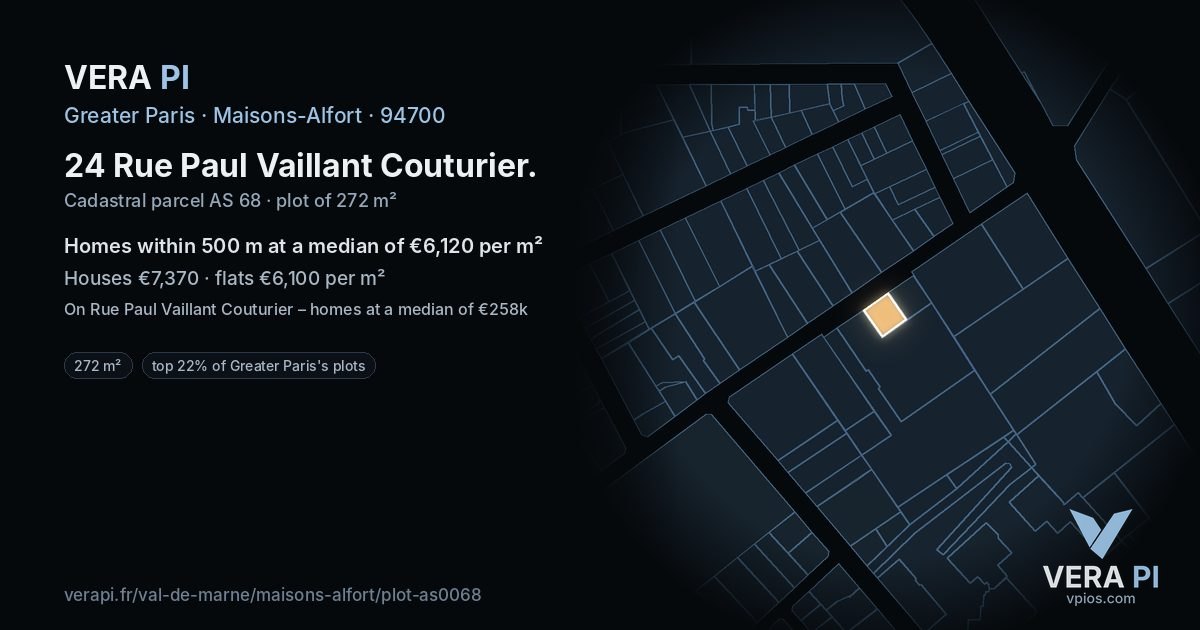 24 Rue Paul Vaillant Couturier, Maisons-Alfort at night – the plot lit, the parcels around coloured by the prices near them
