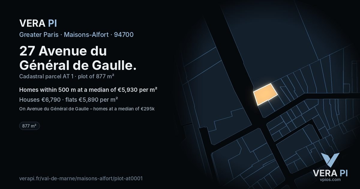 27 Avenue du Général de Gaulle, Maisons-Alfort at night – the plot lit, the parcels around coloured by the prices near them
