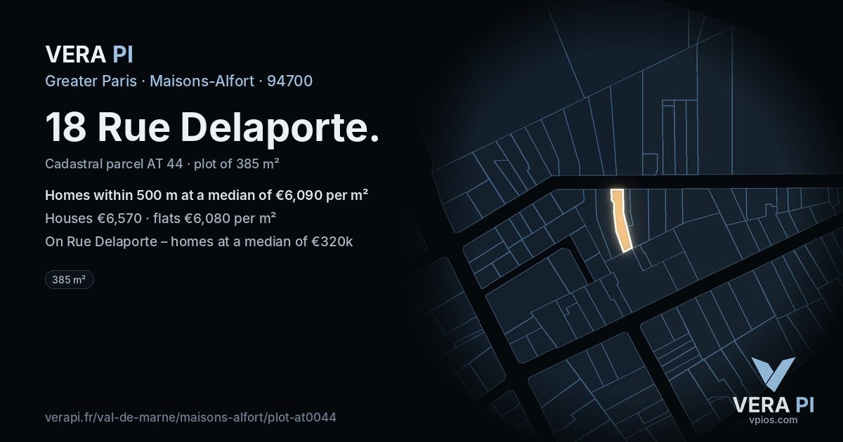 18 Rue Delaporte, Maisons-Alfort at night – the plot lit, the parcels around coloured by the prices near them