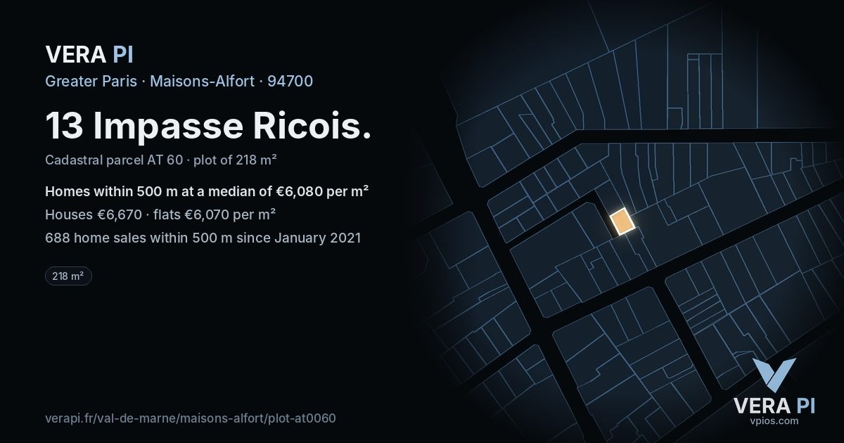 13 Impasse Ricois, Maisons-Alfort at night – the plot lit, the parcels around coloured by the prices near them