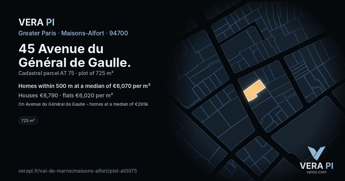 45 Avenue du Général de Gaulle, Maisons-Alfort at night – the plot lit, the parcels around coloured by the prices near them