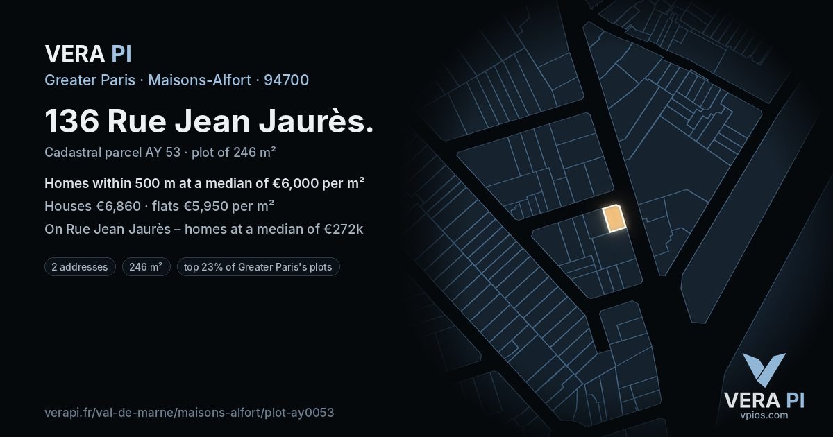 136 Rue Jean Jaurès, Maisons-Alfort at night – the plot lit, the parcels around coloured by the prices near them