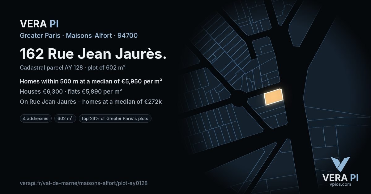 162 Rue Jean Jaurès, Maisons-Alfort at night – the plot lit, the parcels around coloured by the prices near them
