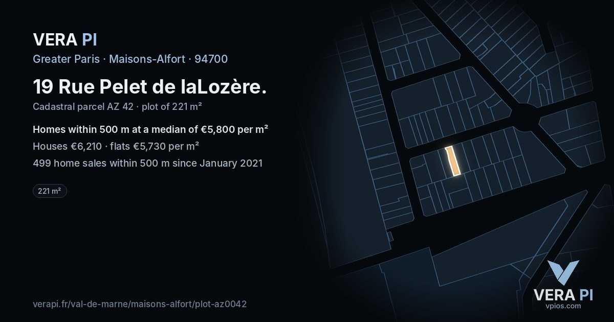 19 Rue Pelet de laLozère, Maisons-Alfort at night – the plot lit, the parcels around coloured by the prices near them