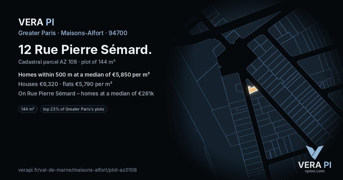 12 Rue Pierre Sémard, Maisons-Alfort at night – the plot lit, the parcels around coloured by the prices near them