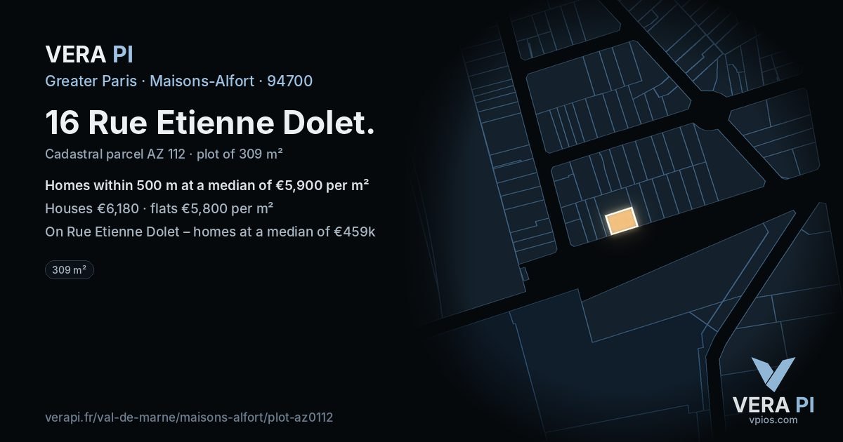 16 Rue Etienne Dolet, Maisons-Alfort at night – the plot lit, the parcels around coloured by the prices near them