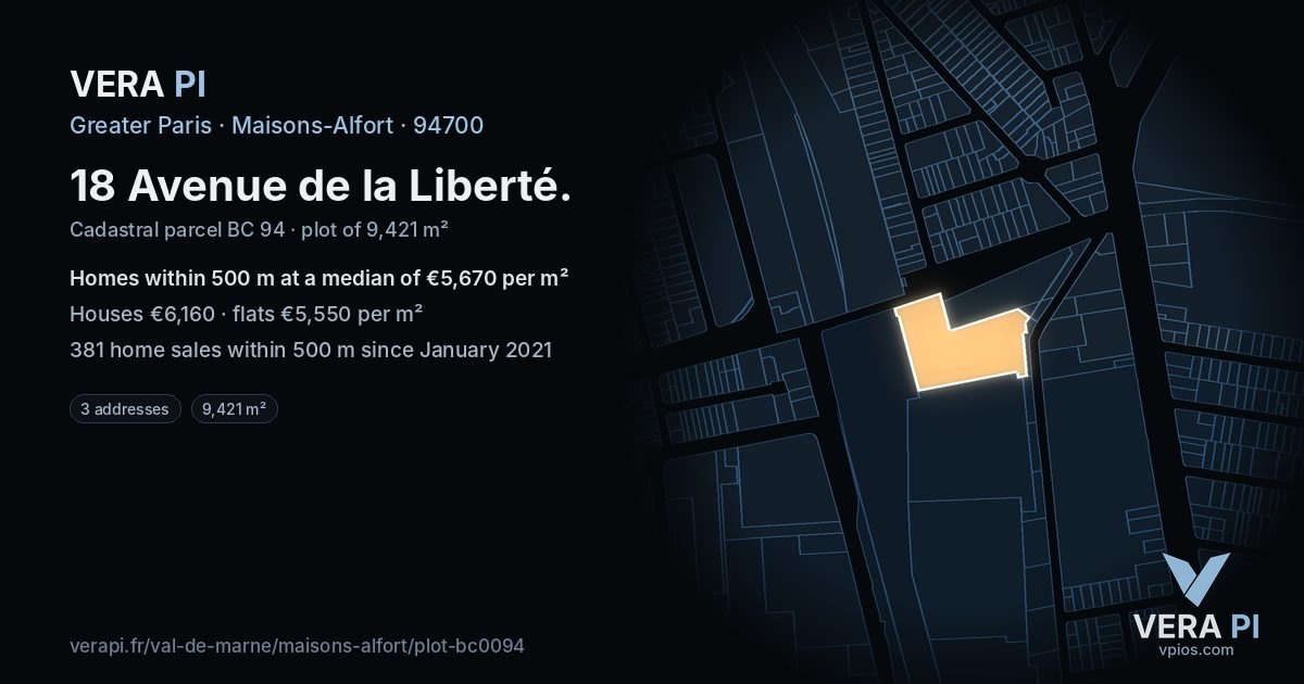18 Avenue de la Liberté, Maisons-Alfort at night – the plot lit, the parcels around coloured by the prices near them