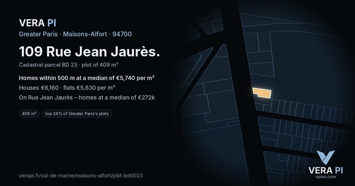 109 Rue Jean Jaurès, Maisons-Alfort at night – the plot lit, the parcels around coloured by the prices near them