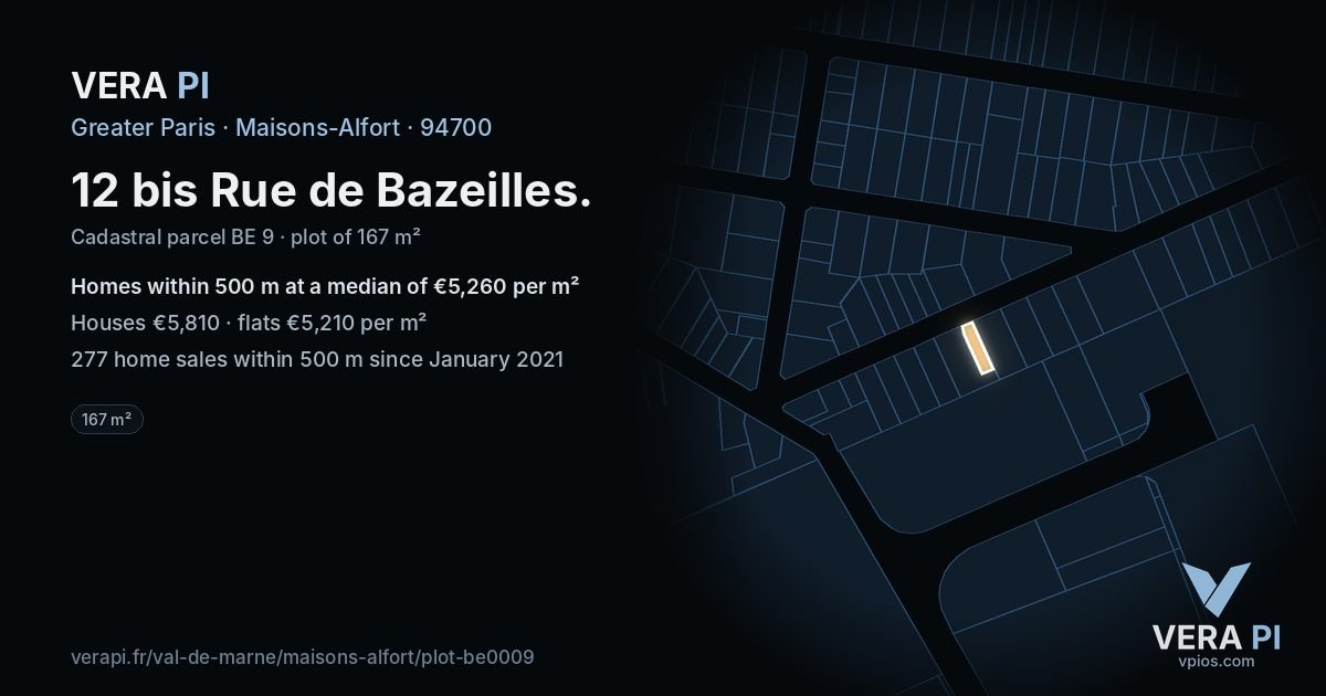 12 bis Rue de Bazeilles, Maisons-Alfort at night – the plot lit, the parcels around coloured by the prices near them
