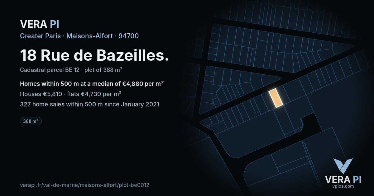 18 Rue de Bazeilles, Maisons-Alfort at night – the plot lit, the parcels around coloured by the prices near them