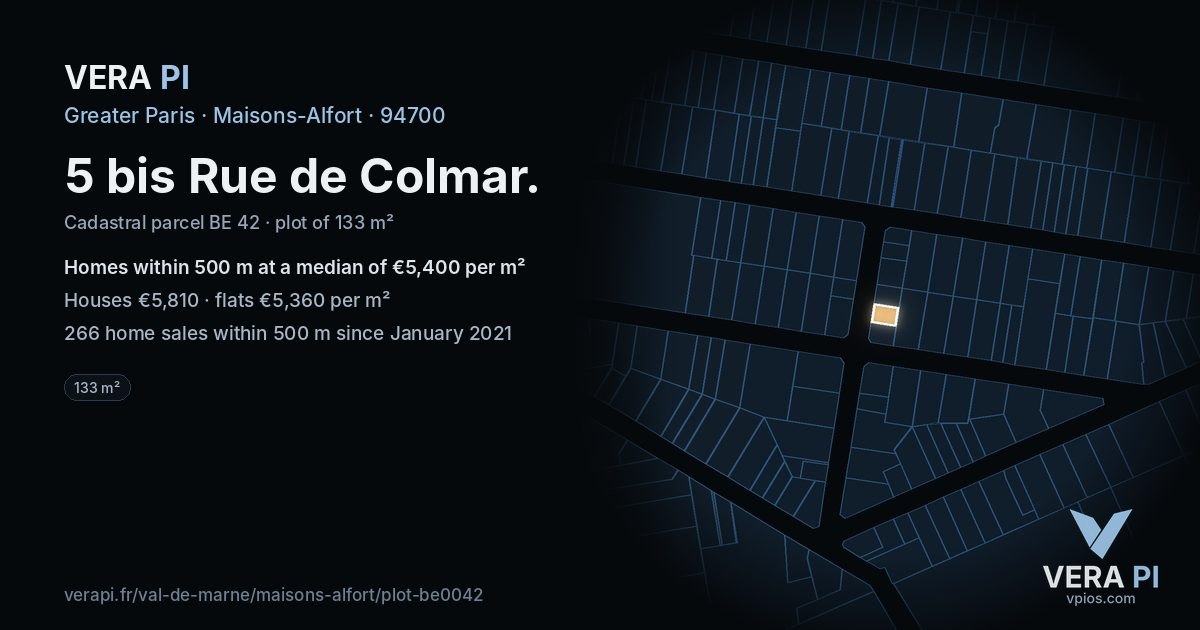 5 bis Rue de Colmar, Maisons-Alfort at night – the plot lit, the parcels around coloured by the prices near them
