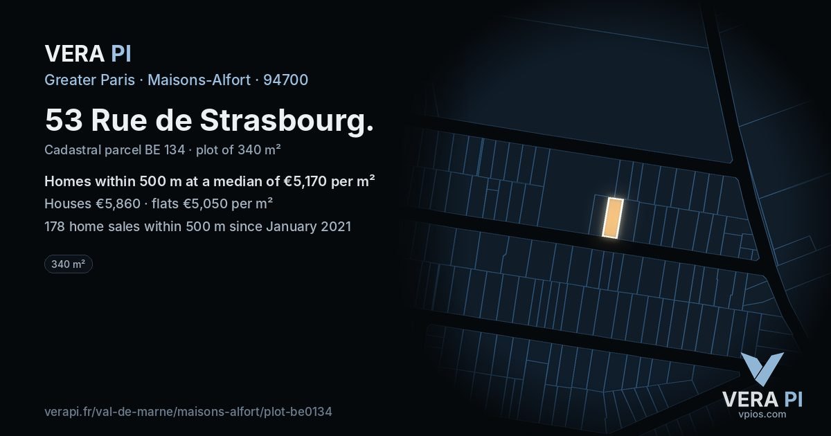 53 Rue de Strasbourg, Maisons-Alfort at night – the plot lit, the parcels around coloured by the prices near them