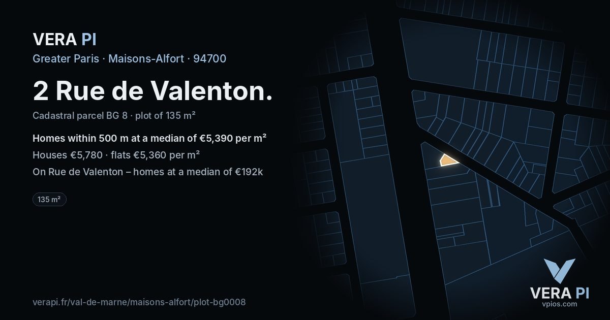 2 Rue de Valenton, Maisons-Alfort at night – the plot lit, the parcels around coloured by the prices near them