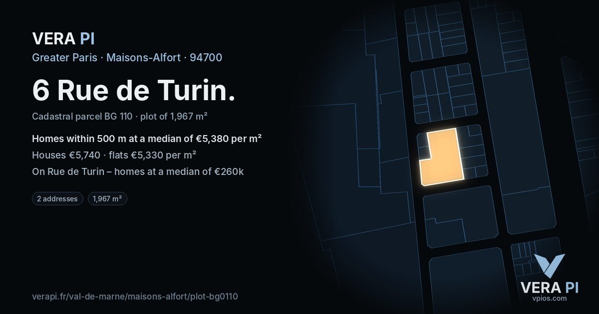 6 Rue de Turin, Maisons-Alfort at night – the plot lit, the parcels around coloured by the prices near them