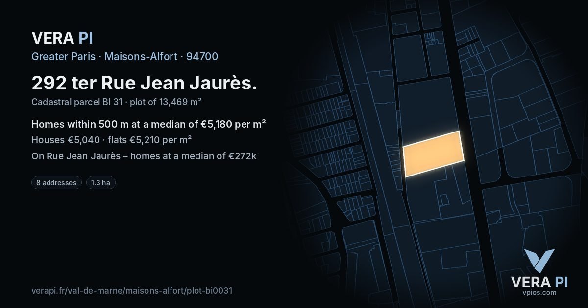 292 ter Rue Jean Jaurès, Maisons-Alfort at night – the plot lit, the parcels around coloured by the prices near them