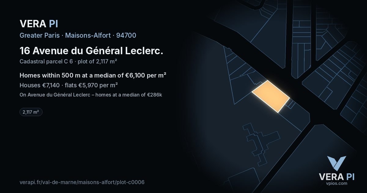 16 Avenue du Général Leclerc, Maisons-Alfort at night – the plot lit, the parcels around coloured by the prices near them