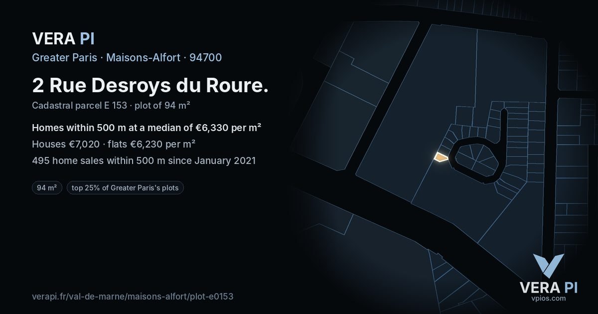 2 Rue Desroys du Roure, Maisons-Alfort at night – the plot lit, the parcels around coloured by the prices near them