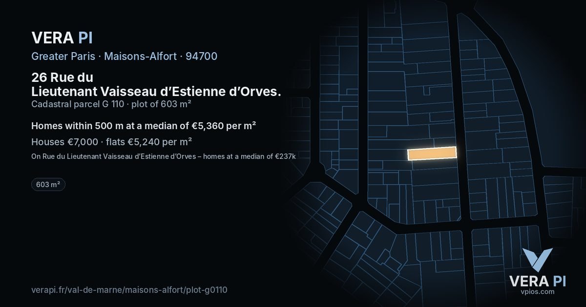 26 Rue du Lieutenant Vaisseau d’Estienne d’Orves, Maisons-Alfort at night – the plot lit, the parcels around coloured by the prices near them