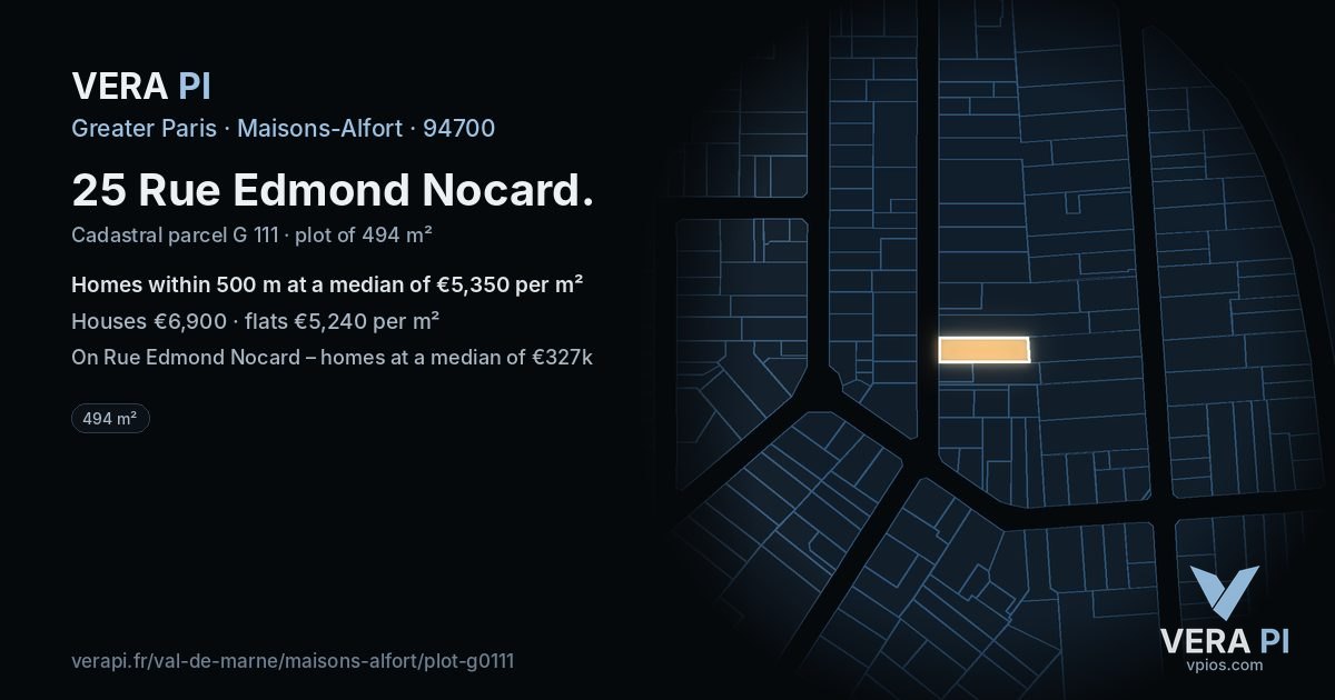 25 Rue Edmond Nocard, Maisons-Alfort at night – the plot lit, the parcels around coloured by the prices near them