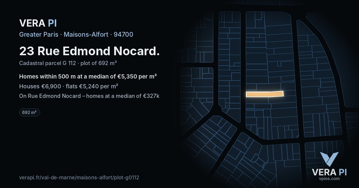 23 Rue Edmond Nocard, Maisons-Alfort at night – the plot lit, the parcels around coloured by the prices near them