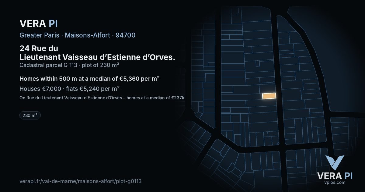 24 Rue du Lieutenant Vaisseau d’Estienne d’Orves, Maisons-Alfort at night – the plot lit, the parcels around coloured by the prices near them